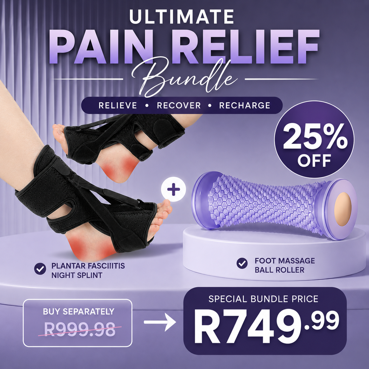 Special Offer Get 25% OFF when you buy both the Night Splint + Massage Roller